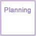 Planning